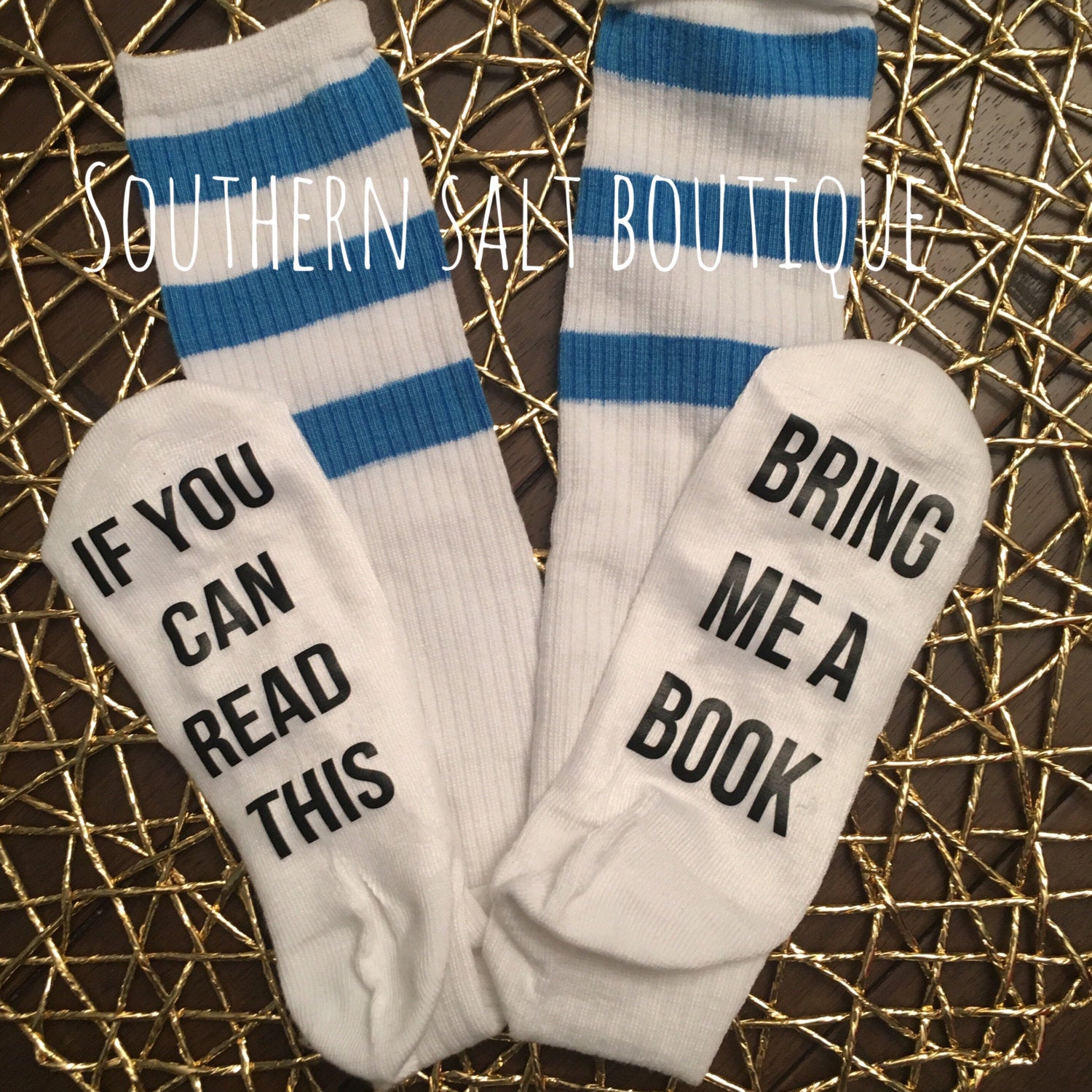 If you can read this..bring me a book - Funny Socks - Custom Saying Socks - Christmas Gift - southernsaltboutique