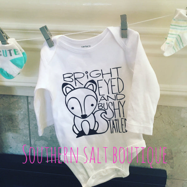 Bright Eyed and Bushy Tailed Baby Onesie - southernsaltboutique