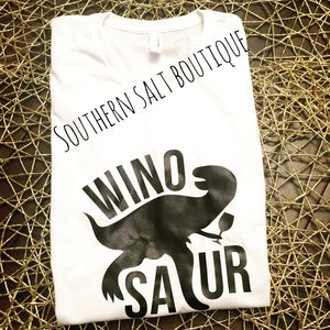 Winosaur Shirt - Funny Mom Shirt - Boyfriend Fit Tee - southernsaltboutique