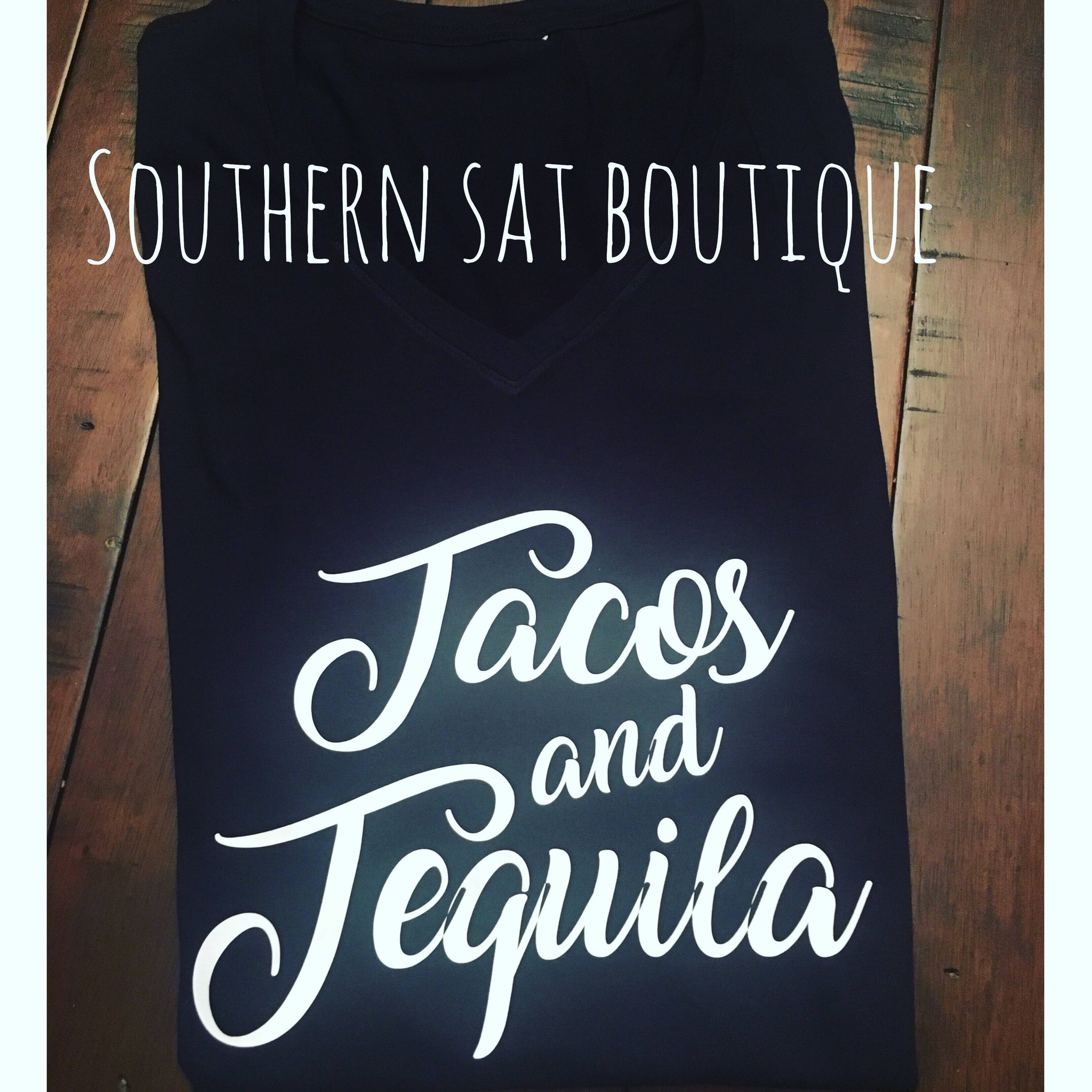 Tacos ans Tequila T Shirt - Taco Shirt - Funny Shirt - southernsaltboutique