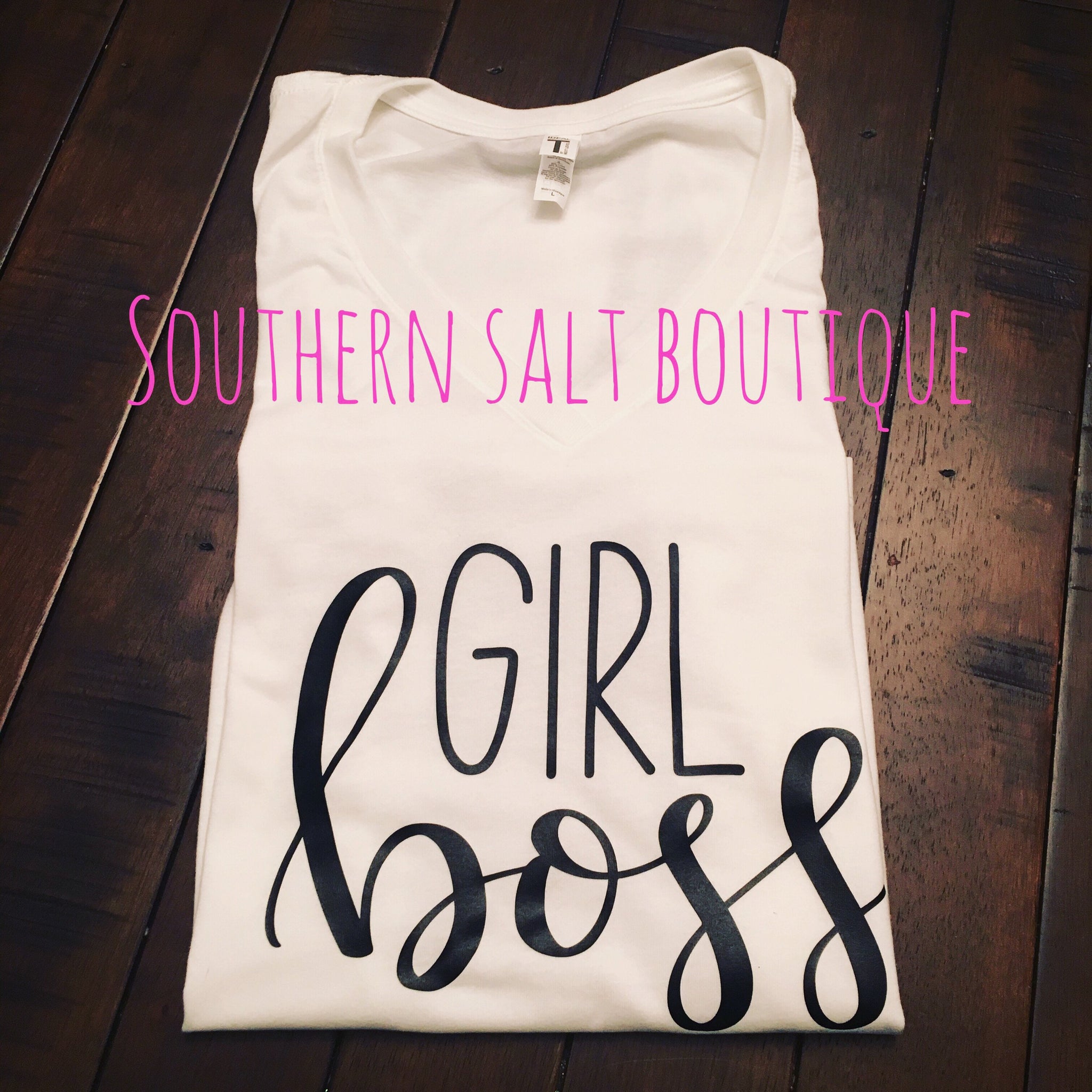 Girl Boss T Shirt - Boss Shirt - Funny Shirt - southernsaltboutique
